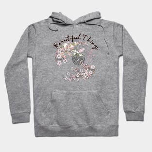 beautiful things Hoodie